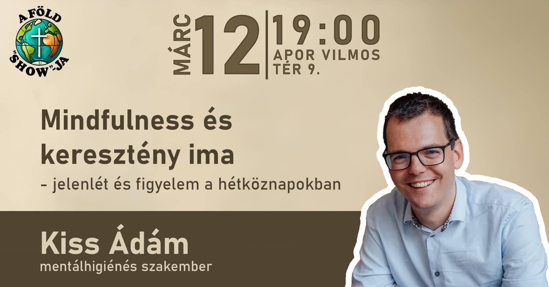 Mindfulness és a keresztény ima- Kiss Ádám